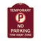 Signmission No Parking Tow Away Zone Heavy-Gauge Aluminum Architectural Sign, 24" x 18", BU-1824-22891 A-DES-BU-1824-22891 - alternate 1